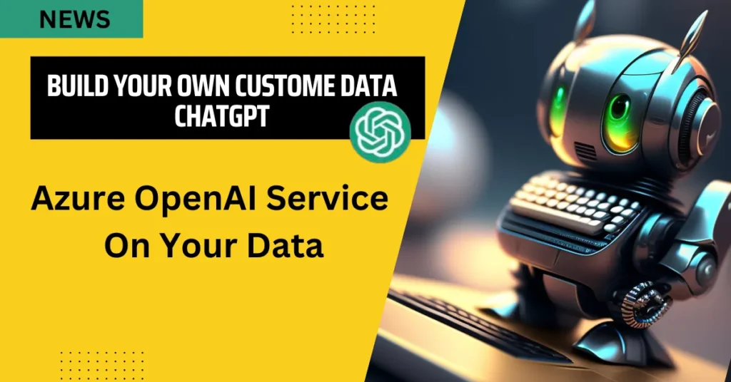 azure openai service on your data